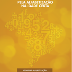 Pacto Nacional pela Alfabetização na Idade Certa: 5 - Jogos na